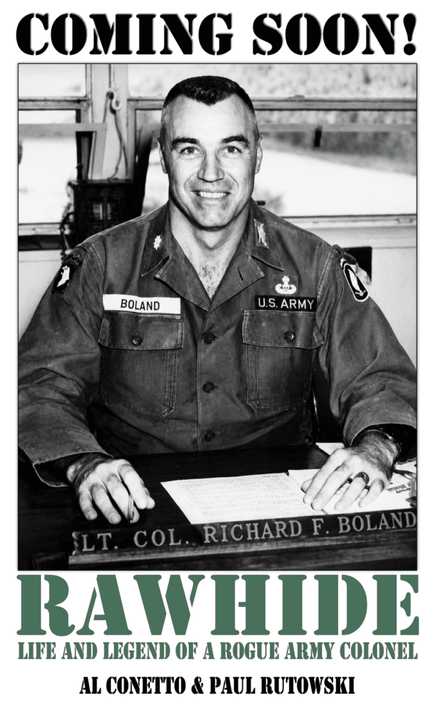 Rawhide: Life and Legend of a Rogue Army Colonel